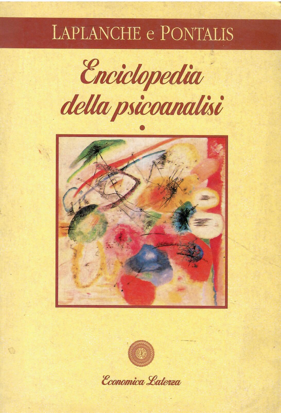 Enciclopedia della psicoanalisi (Vol. 1) (Economica Laterza) Psychology