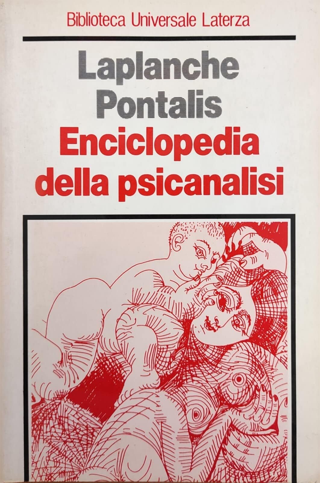 Enciclopedia della psicoanalisi (Economica Laterza) Psychology