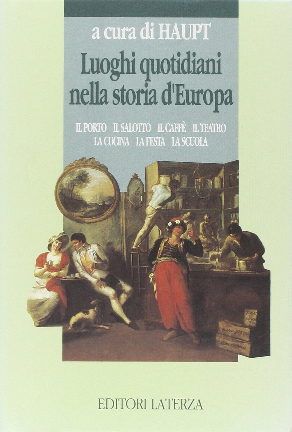 Luoghi quotidiani nella storia d'Europa book