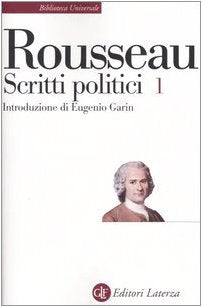Discorso sulle scienze e sulle arti-Discorso sull'origine e i fondamenti della disuguaglianza-Discorso sull'economia politica Philosophy