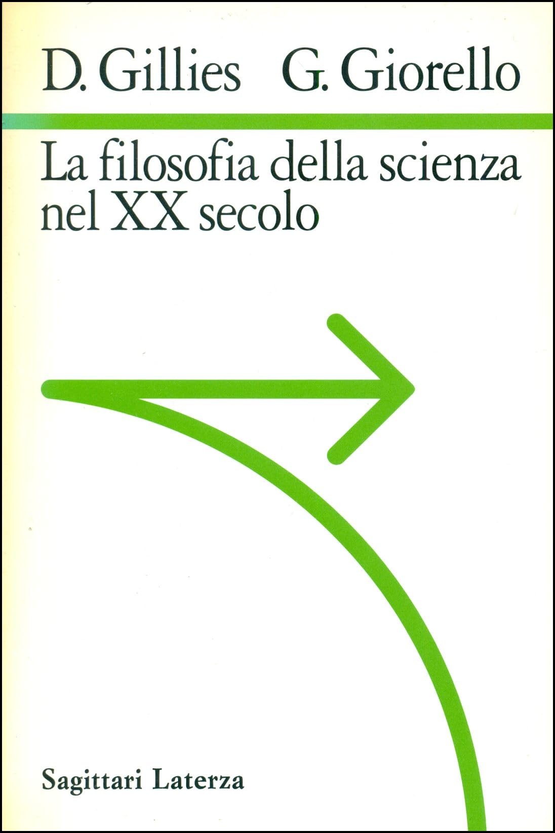 La filosofia della scienza nel XX secolo (Sagittari Laterza) Business & Technology