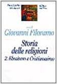 Storia delle religioni. Ebraismo e cristianesimo (Vol. 2) book
