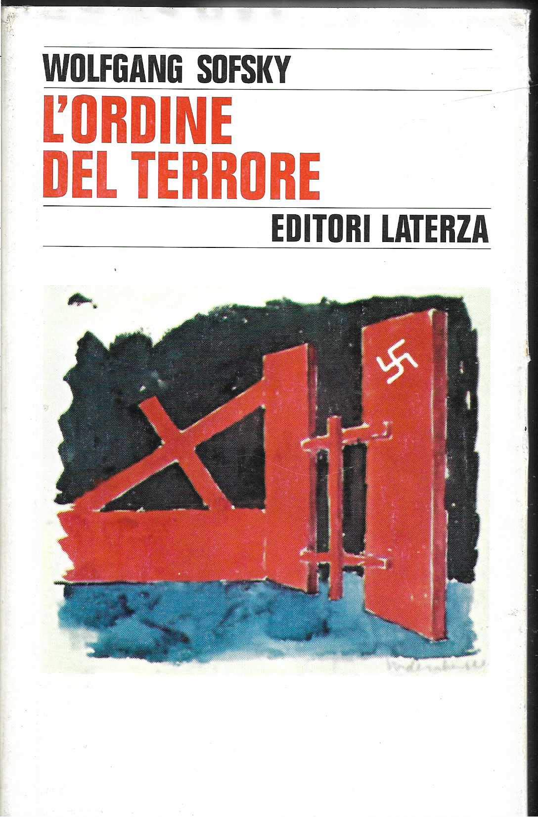 L'ordine del terrore. Il campo di concentramento book