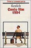 Cento film 1994 (Biblioteca universale Laterza) Film, Art & Culture