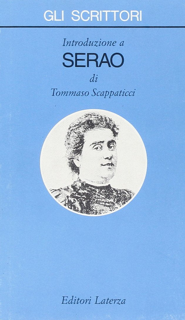 Introduzione a Serao (Gli scrittori) Contemporary literature