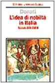 L'idea di nobiltà in Italia (secoli XIV-XVIII) book