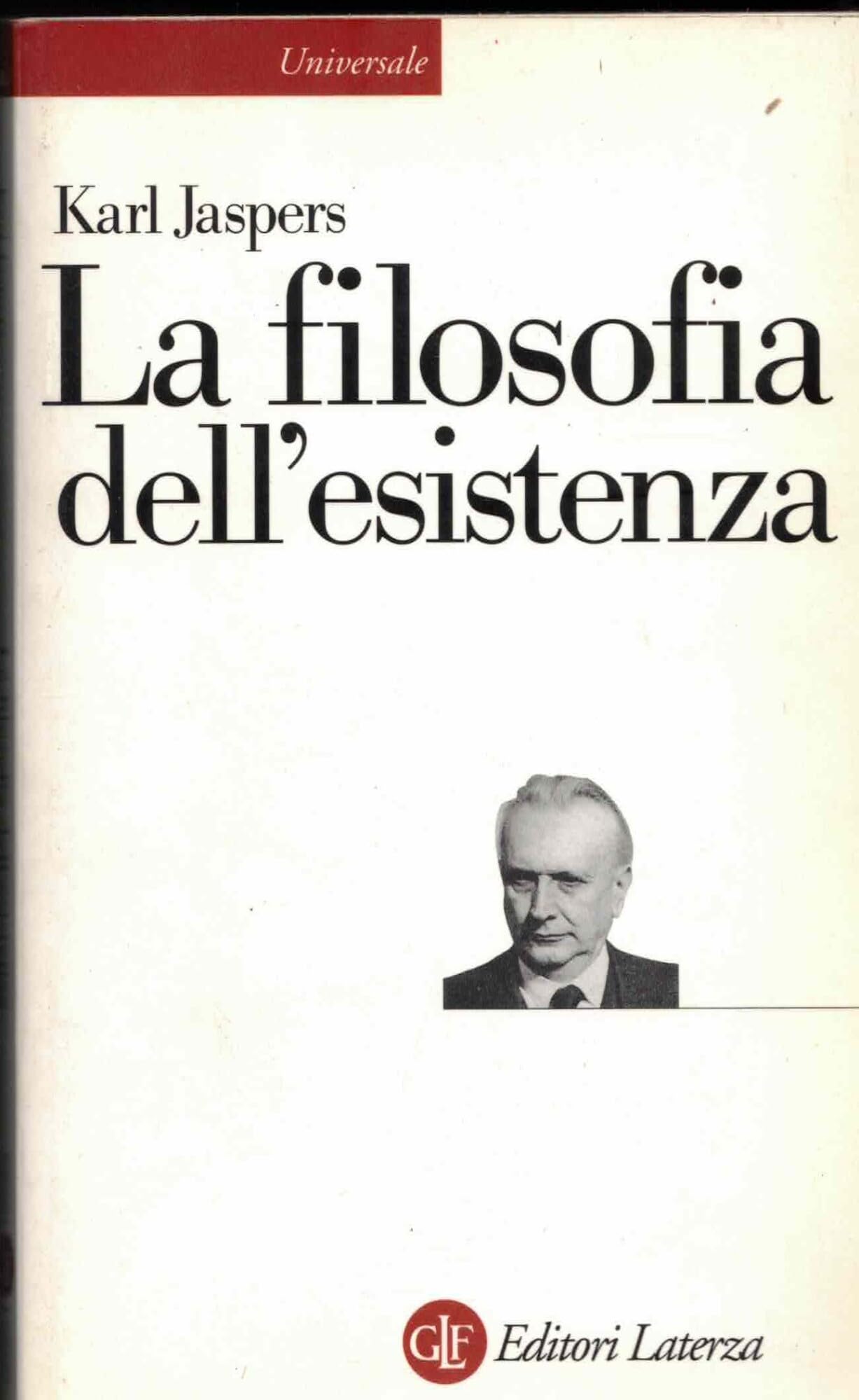La filosofia dell'esistenza (Universale Laterza) Philosophy
