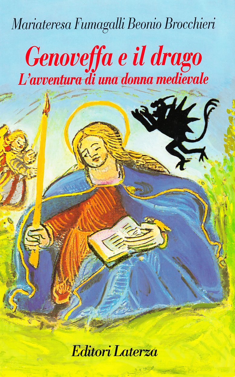 Genoveffa e il drago. L'avventura di una donna medievale (Il pentolino magico) Novels & Short Stories