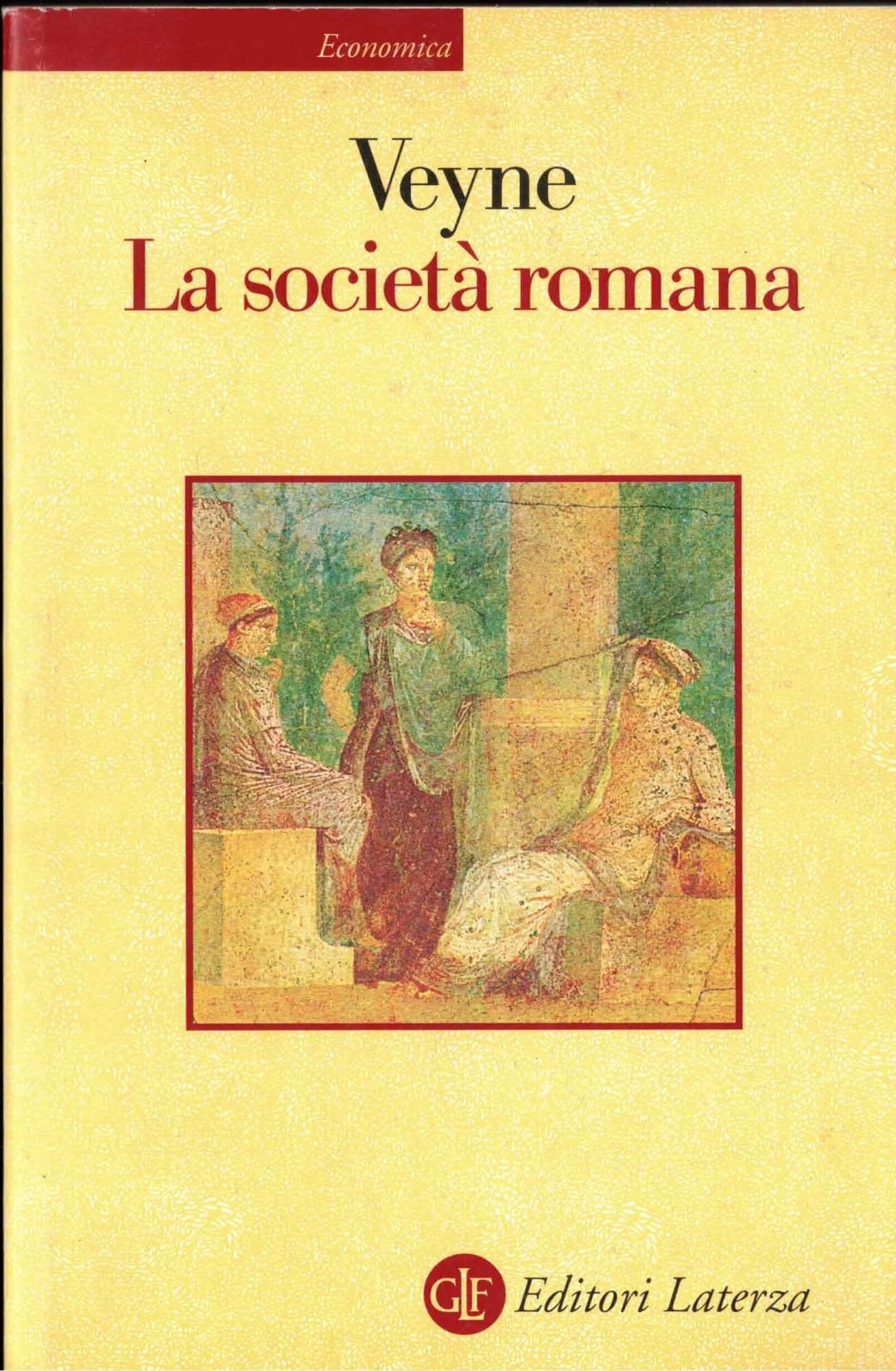 La società romana (Economica Laterza) Books