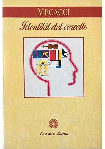Identikit del cervello (Economica Laterza) Natural Sciences
