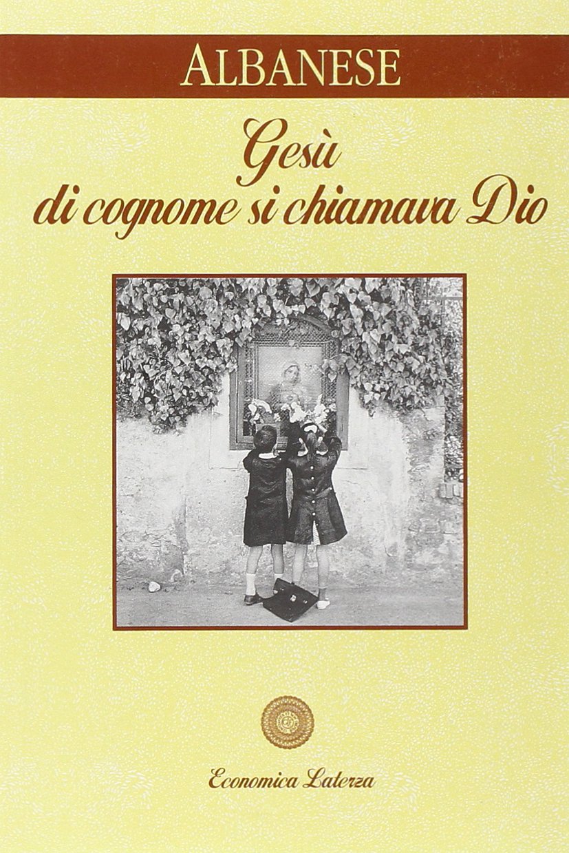 Gesù di cognome si chiamava Dio book