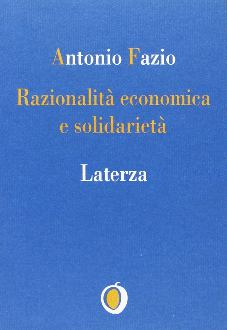 Razionalità economica e solidarietà book