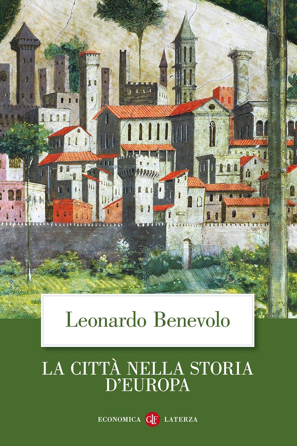 La città nella storia d'Europa Social Sciences