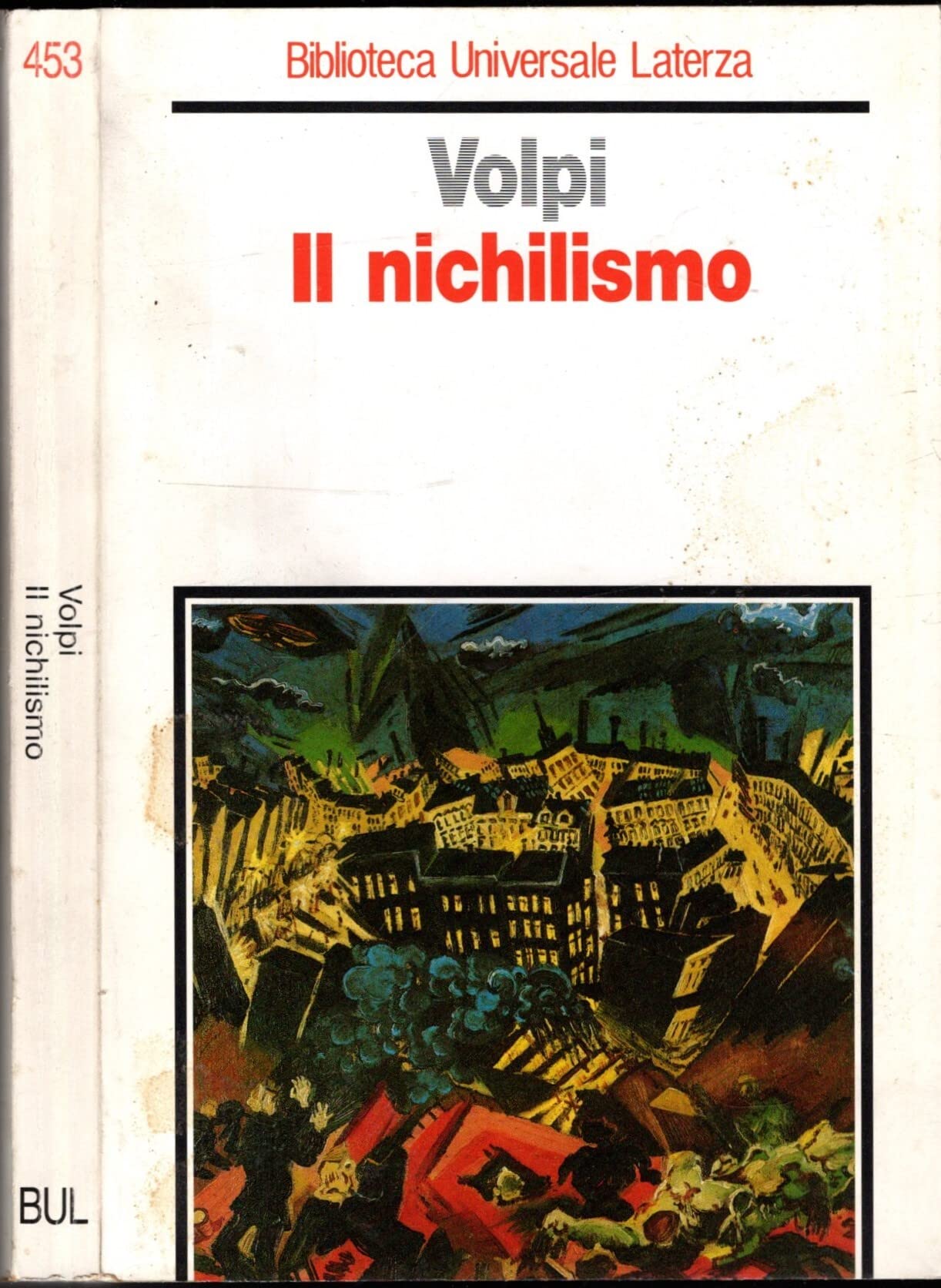 Il nichilismo (Biblioteca universale Laterza) Philosophy