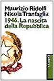 1946. La nascita della Repubblica (I Robinson) Politics & History