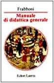 Manuale di didattica generale (Manuali Laterza) Books