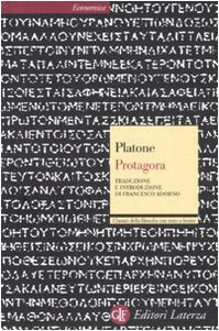Protagora. Testo greco a fronte (Economica Laterza. Classici filosofia) Philosophy