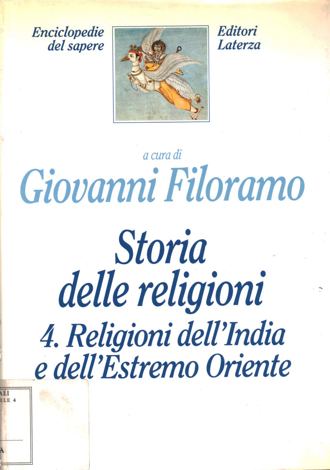 Storia delle religioni. Religioni dell'india e dell'estremo Oriente (Vol. 4) book