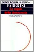 Le Regole Della Democrazia (Saggi tascabili Laterza) Learning & Reference