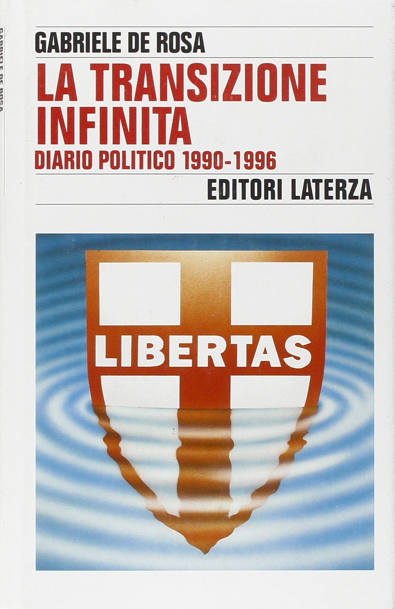 La transizione infinita. Diario politico (1990-96) book