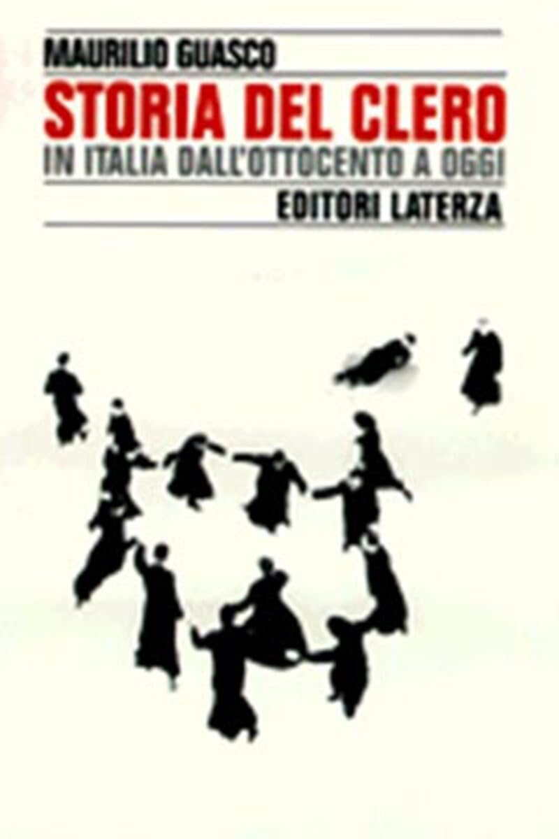 Storia del clero in Italia dall'Ottocento a oggi (Storia e società) Philosophy