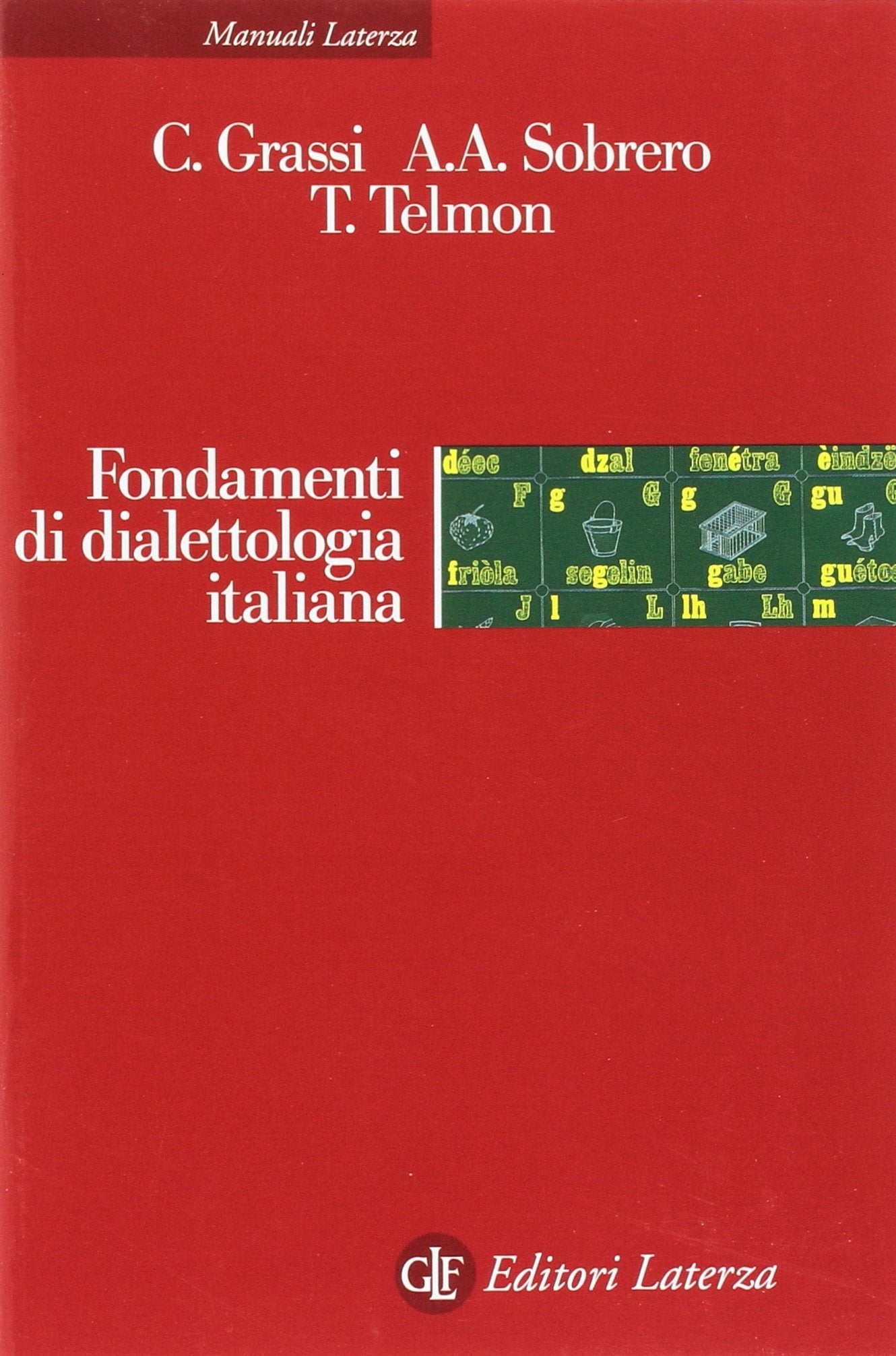 Fondamenti di dialettologia italiana Social Sciences