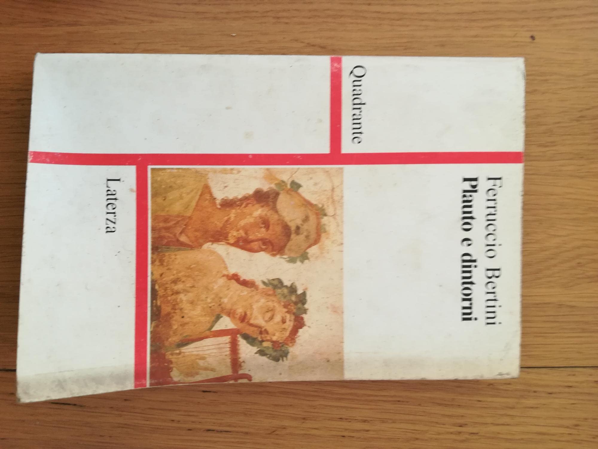 Plauto e dintorni (Quadrante Laterza) Contemporary literature