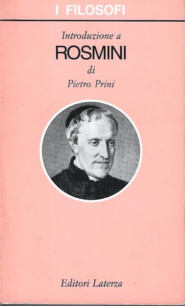 Introduzione a Rosmini (I filosofi) Philosophy