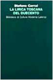 La lirica toscana del Duecento (Biblioteca di cultura moderna) Contemporary literature