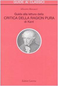 Guida alla lettura della «Critica della ragion pura» di Kant book