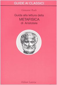 Guida alla lettura della metafisica di Aristotele book