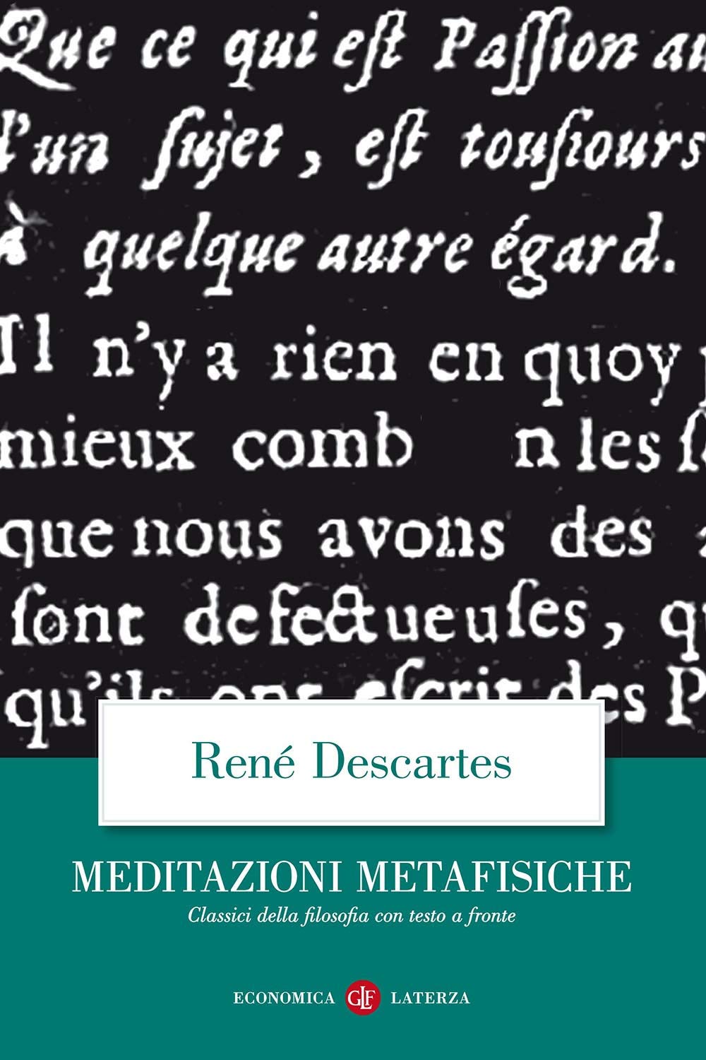 Meditazioni metafisiche. Testo latino a fronte Philosophy