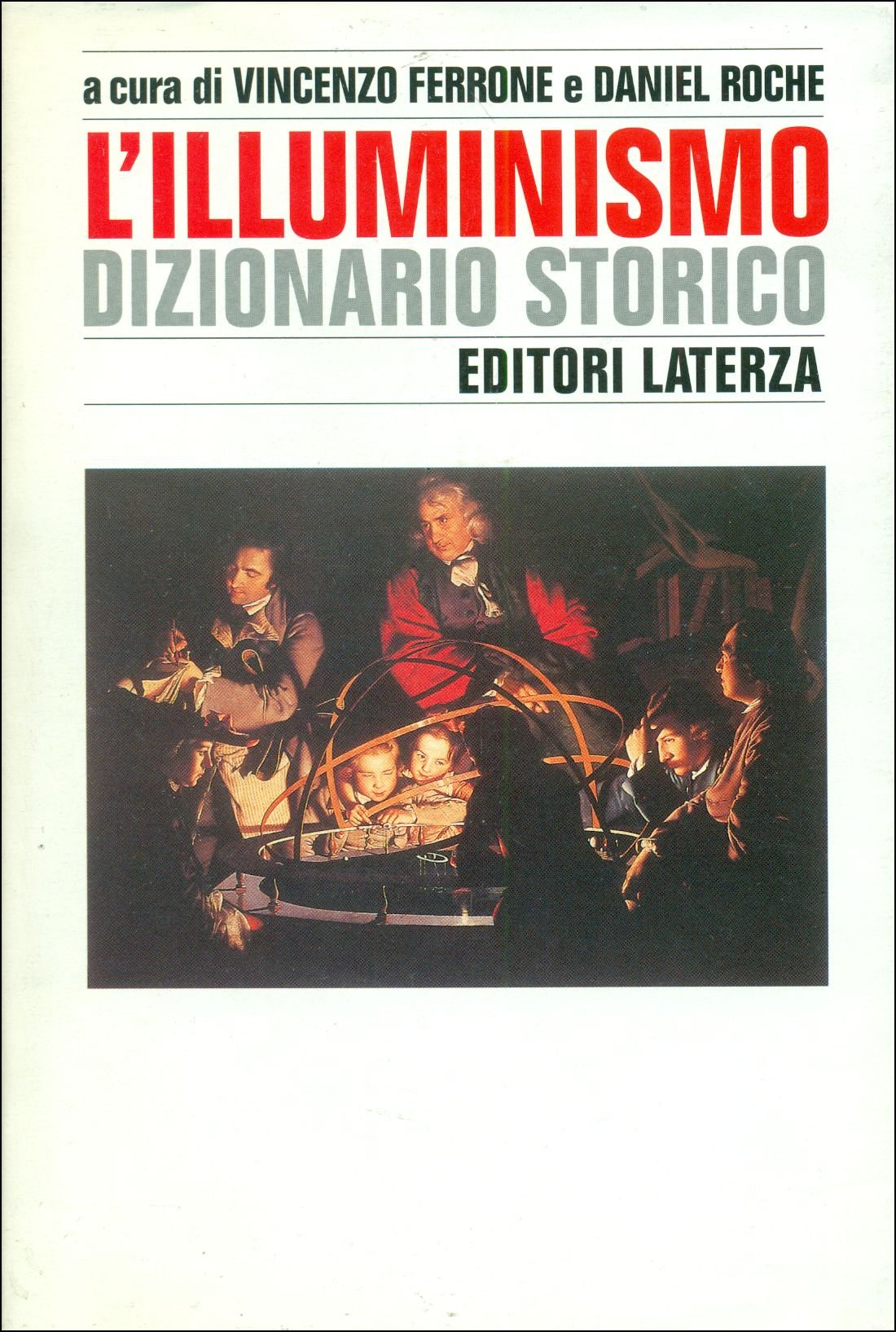 L'illuminismo. Dizionario storico (Storia e società) Philosophy