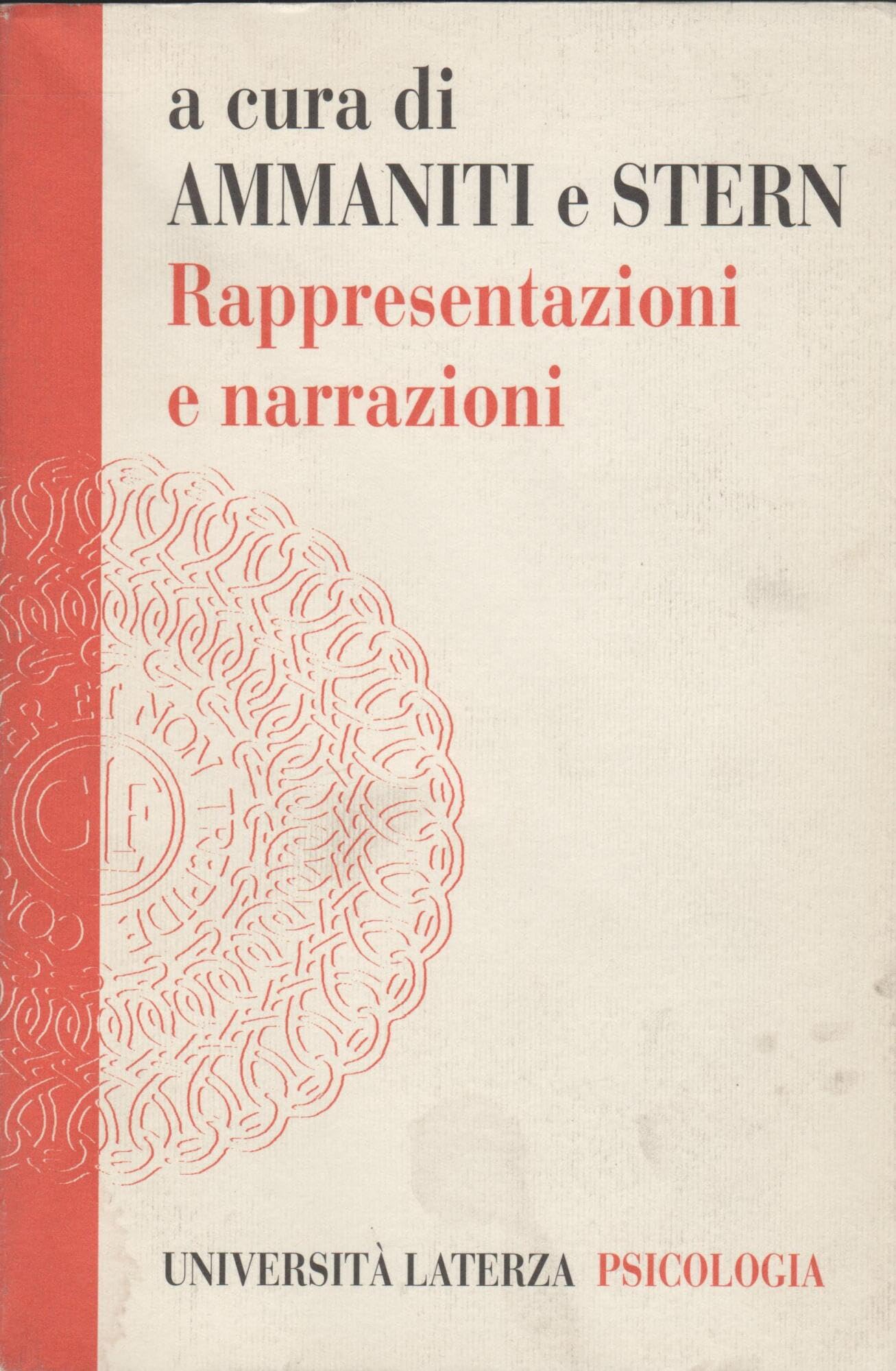 Rappresentazioni e narrazioni (Università Laterza psicologia) Books