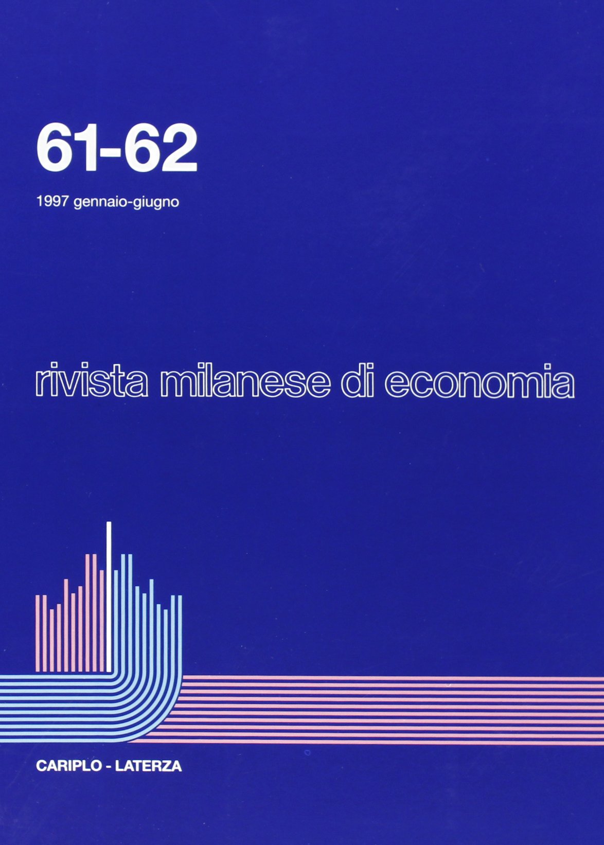 Rivista milanese di economia vol. 61-62 Business, Finance & Career