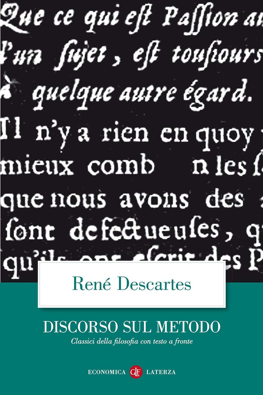 Discorso sul metodo. Testo francese a fronte Philosophy