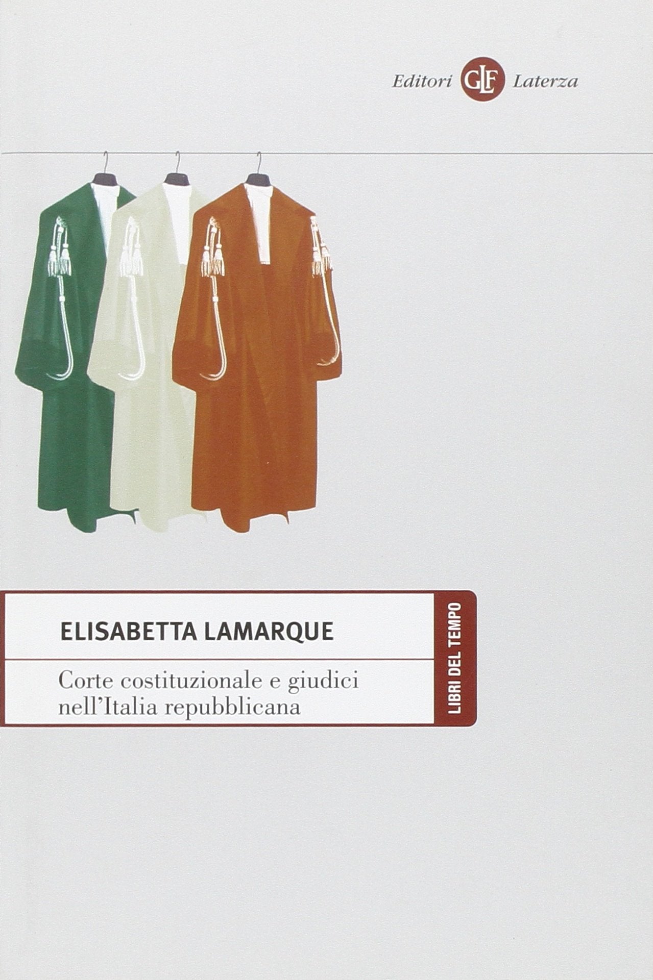 Corte costituzionale e giudici nell'Italia repubblicana book