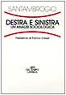 Destra e Sinistra. Un'analisi sociologica (Libri del tempo) Social Sciences