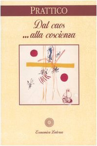 Dal caos... alla coscienza book