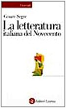 La letteratura italiana del Novecento (Universale Laterza) Contemporary literature