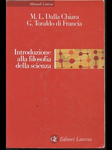 Introduzione alla filosofia della scienza (Manuali Laterza) Business & Technology