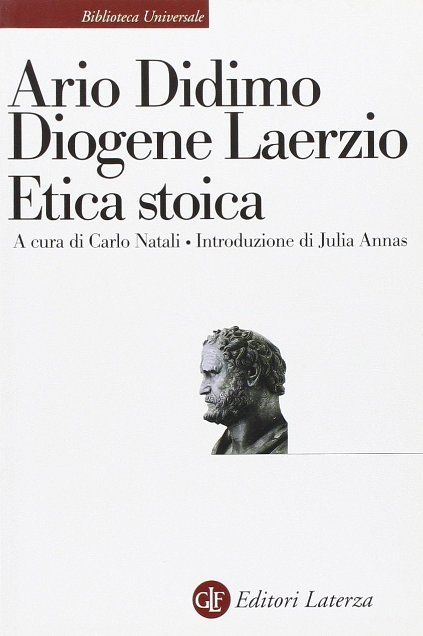 Etica stoica (Biblioteca universale Laterza) Philosophy