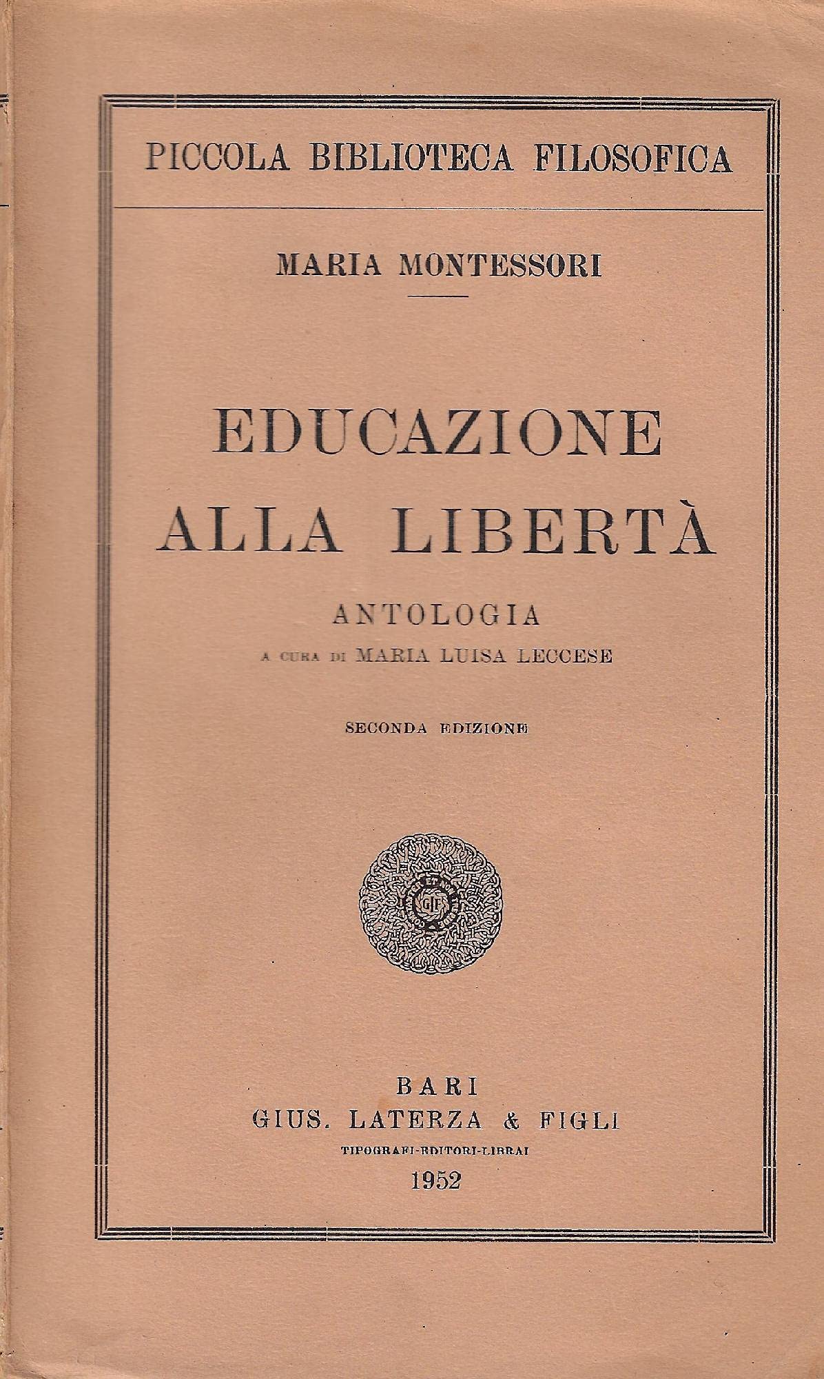 Educazione alla libertà (Biblioteca universale Laterza) Education & Training
