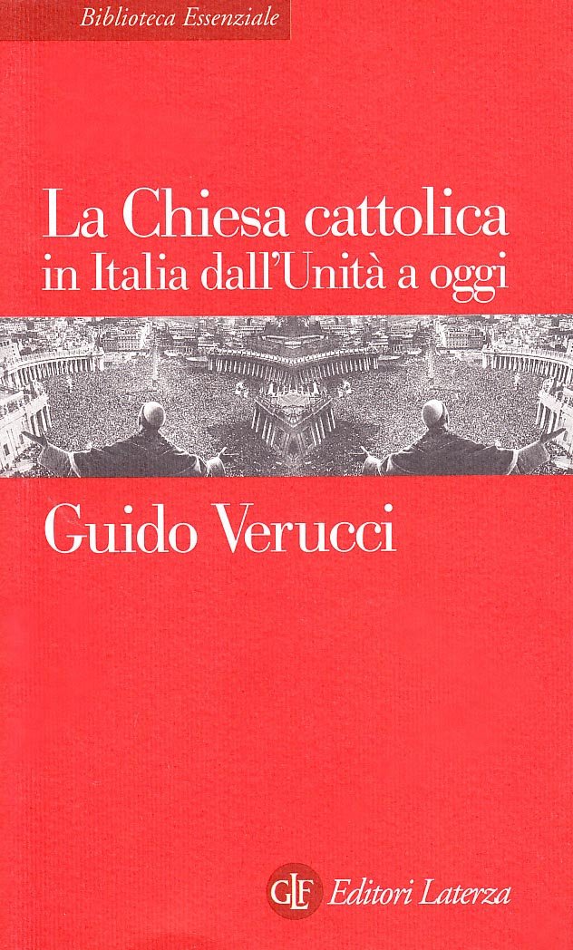 La Chiesa cattolica in Italia dall'Unità a oggi Philosophy