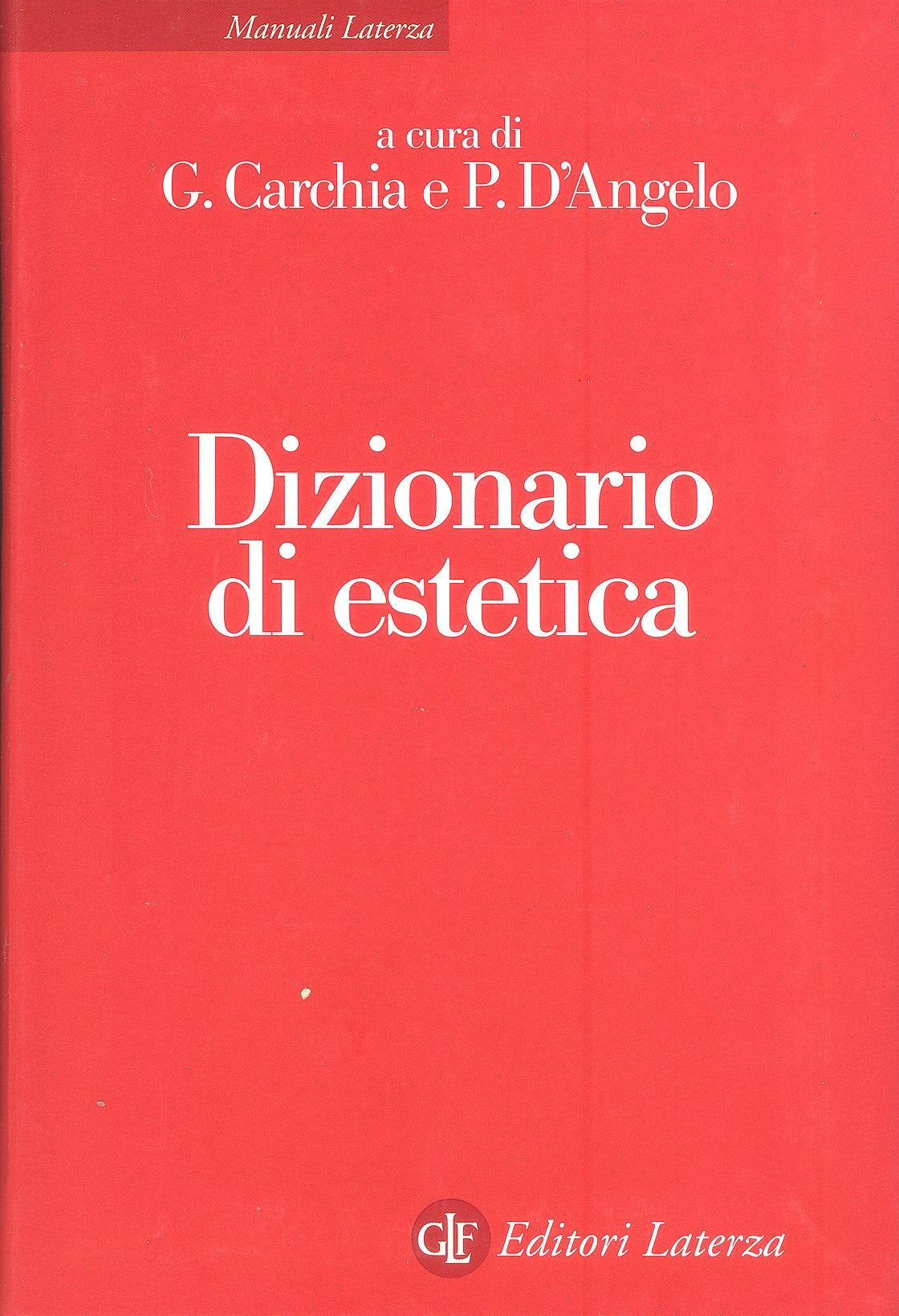 Dizionario di estetica (Manuali Laterza) Philosophy