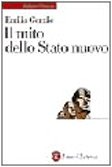 Il mito dello Stato nuovo dall'antigiolittismo al fascismo (Biblioteca universale Laterza) Social Sciences