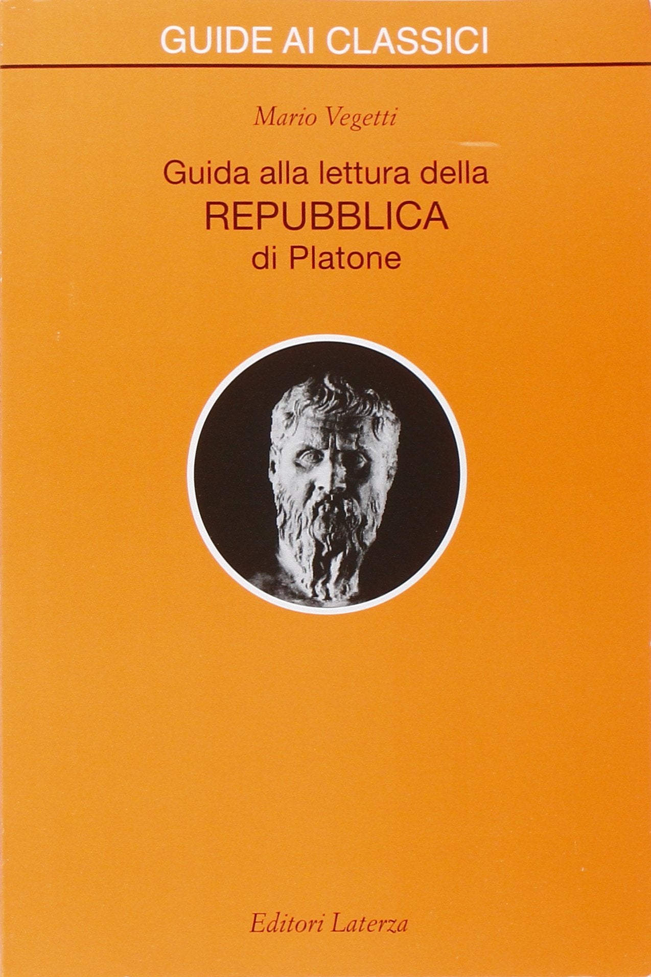 Guida alla lettura della Repubblica di Platone (Guide ai classici) Philosophy