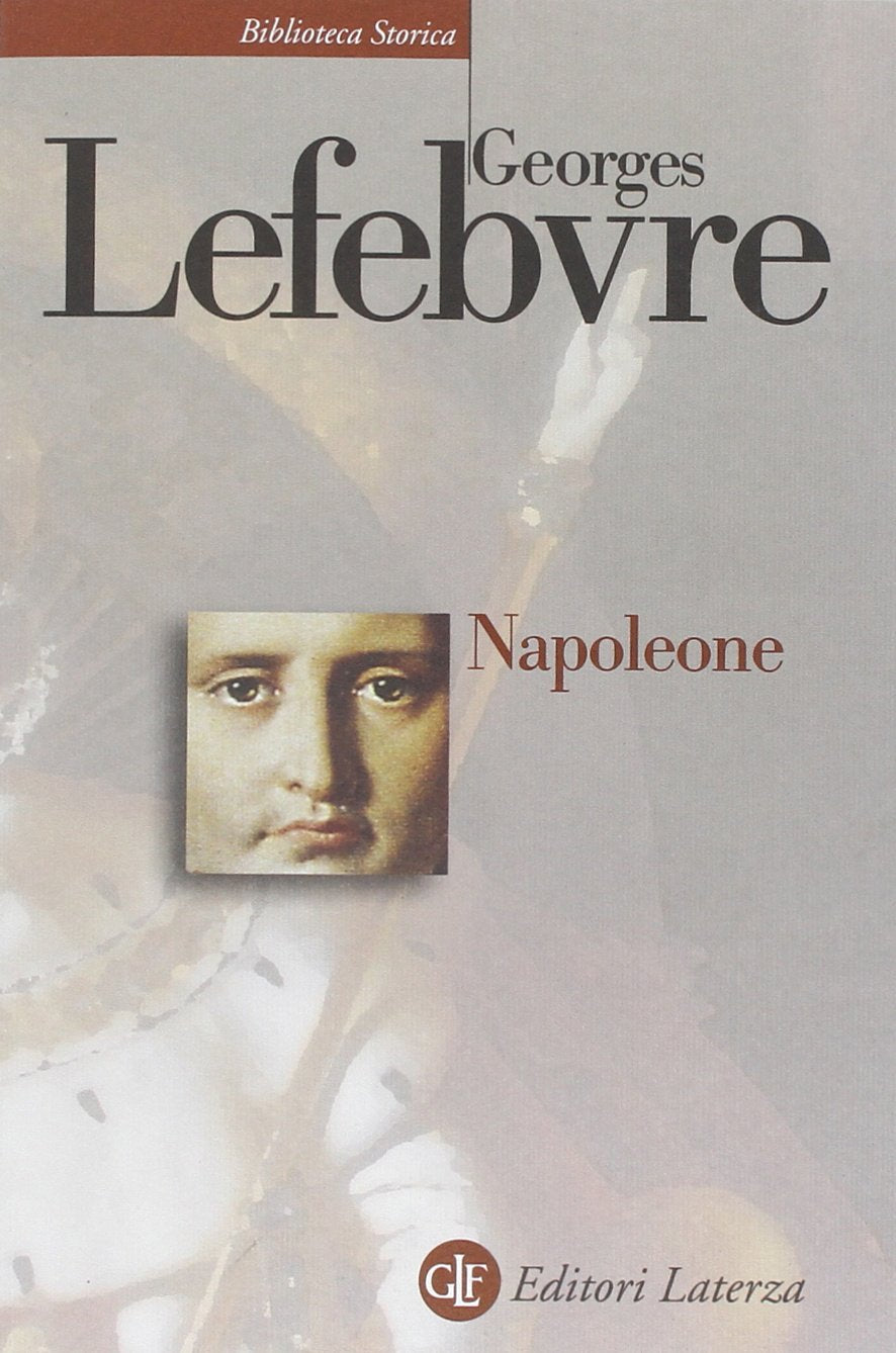 Napoleone (Biblioteca storica Laterza) Memories