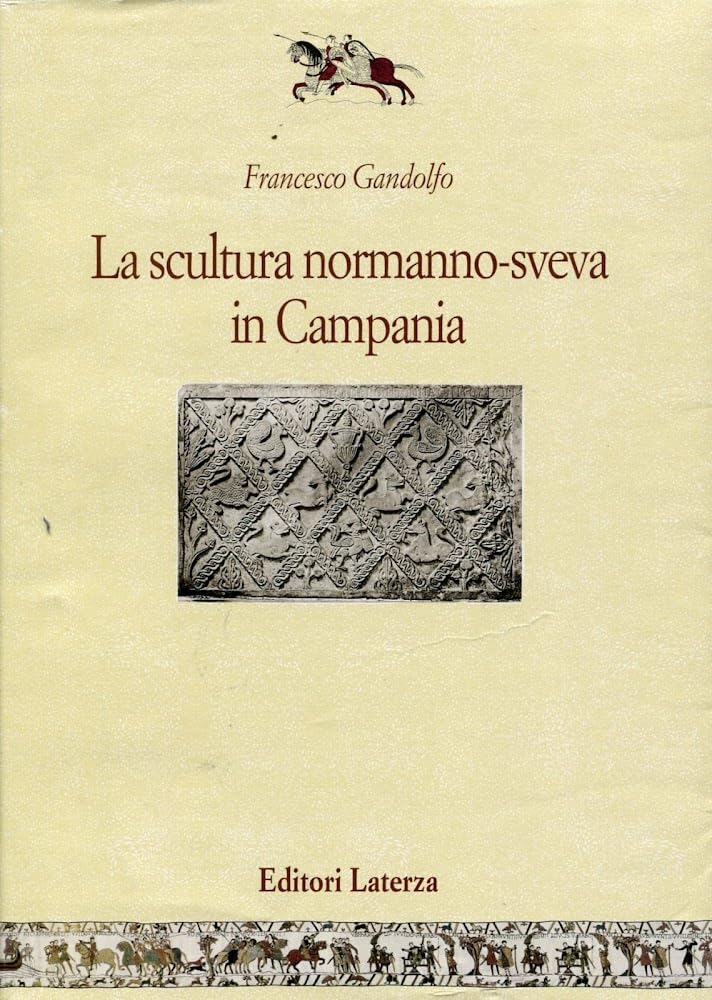 La scultura normanno-sveva in Campania (Centro europeo studi normanni) Film, Art & Culture