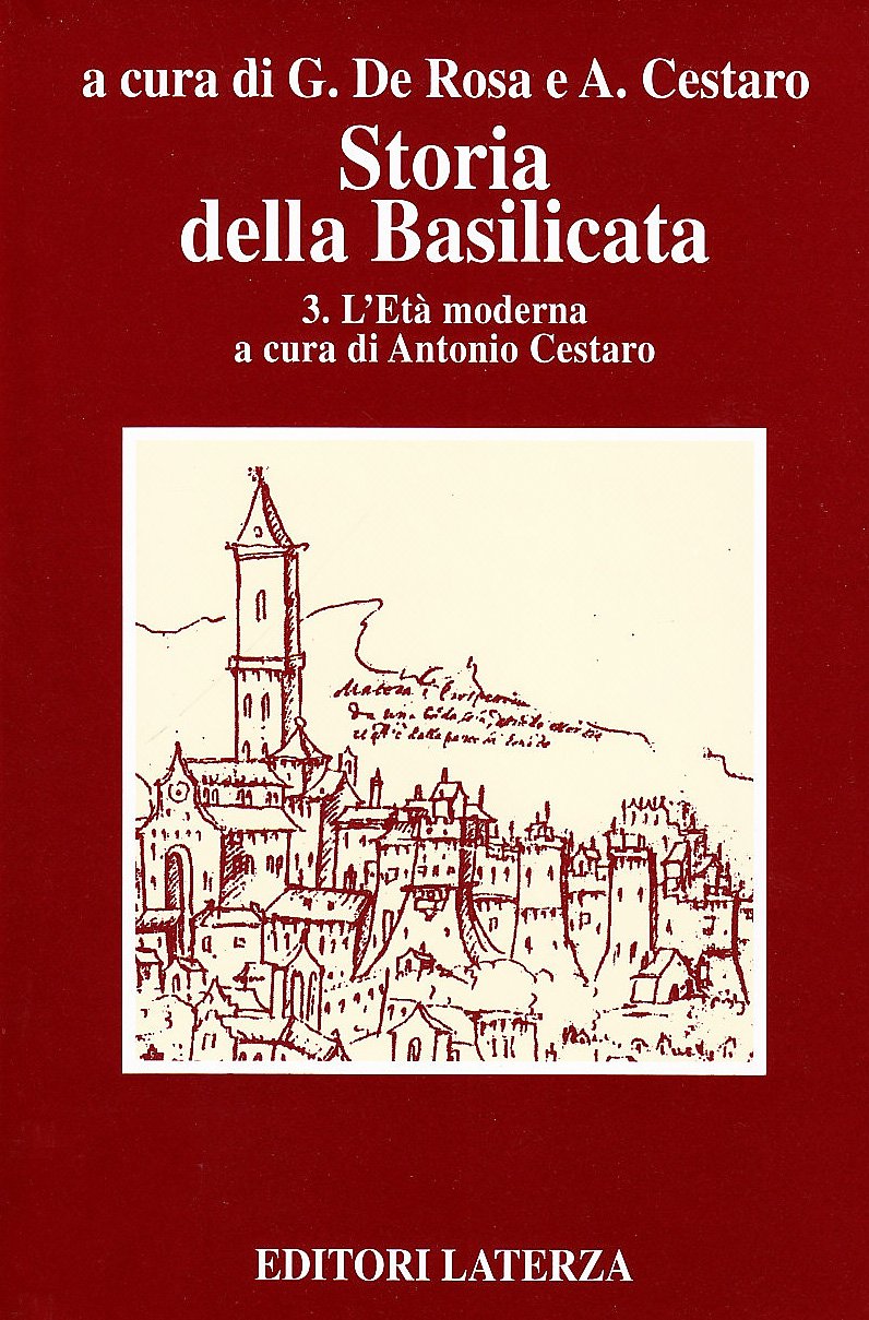 Storia della Basilicata. L'Età moderna (Vol. 3) (Opere varie) Politics & History